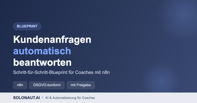 Kundenanfragen automatisieren mit n8n – Blueprint für Coaches