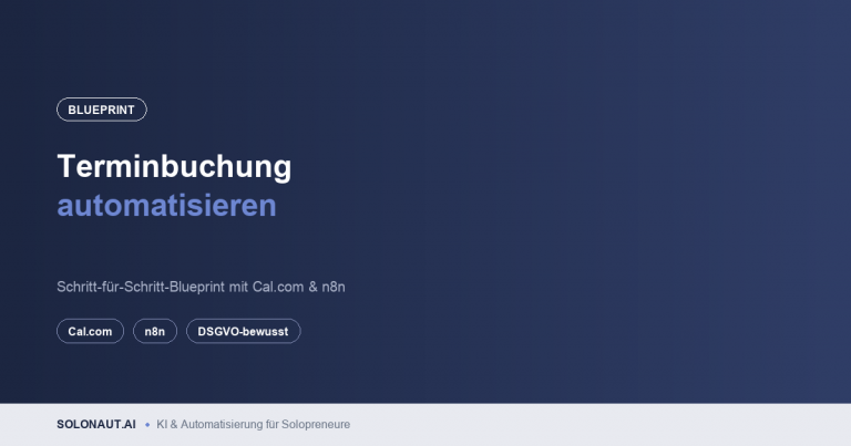 Terminbuchung automatisieren: Schritt-für-Schritt mit n8n und Cal.com