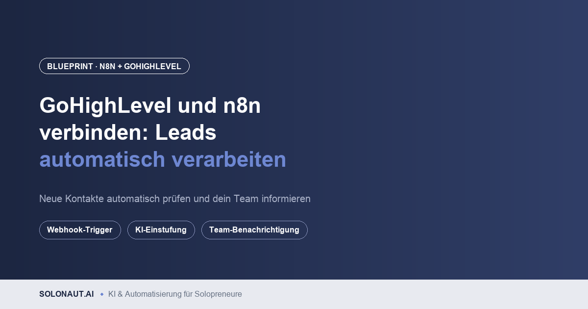 GoHighLevel und n8n verbinden – Automations-Blueprint