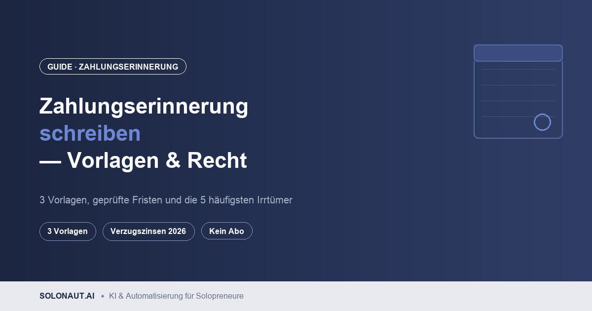 Zahlungserinnerung schreiben – Vorlagen und Recht