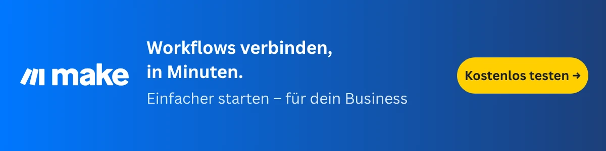 Make – Workflows automatisieren
