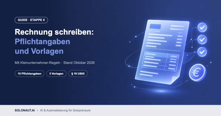 Rechnung schreiben: Pflichtangaben, Vorlagen und Kleinunternehmer-Regeln 2026